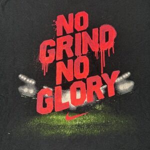 Nike Shirt Mens 2XL Black The Nike Tee No Grind No Glory Graphic Swoosh Football